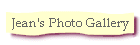 Jean's Photo Gallery